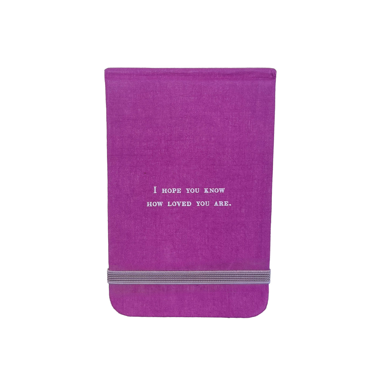I Hope You Know Fabric Notebook - Sugarboo & Co.