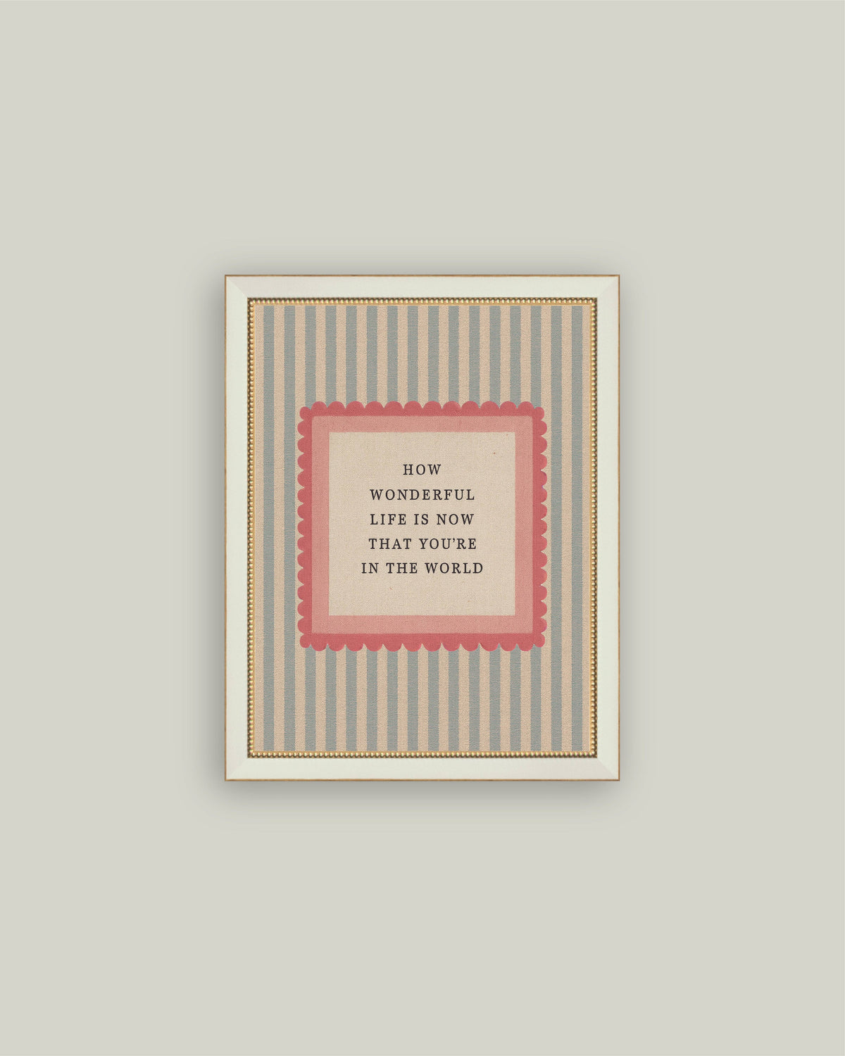 How Wonderful Life Is — 7X9 — Petal Lane Home